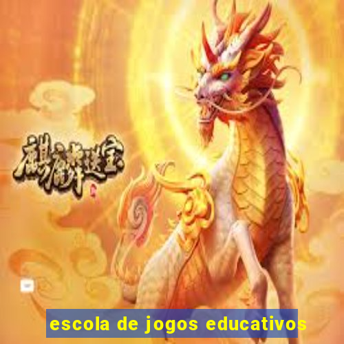 escola de jogos educativos